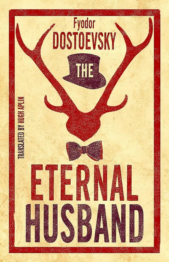 THE ETERNAL HUSBAND