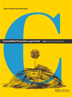 Contabilidad financiera y gerencial. Tomo I