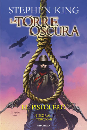 EL PISTOLERO - TORRE OSCURA INTEGRAL