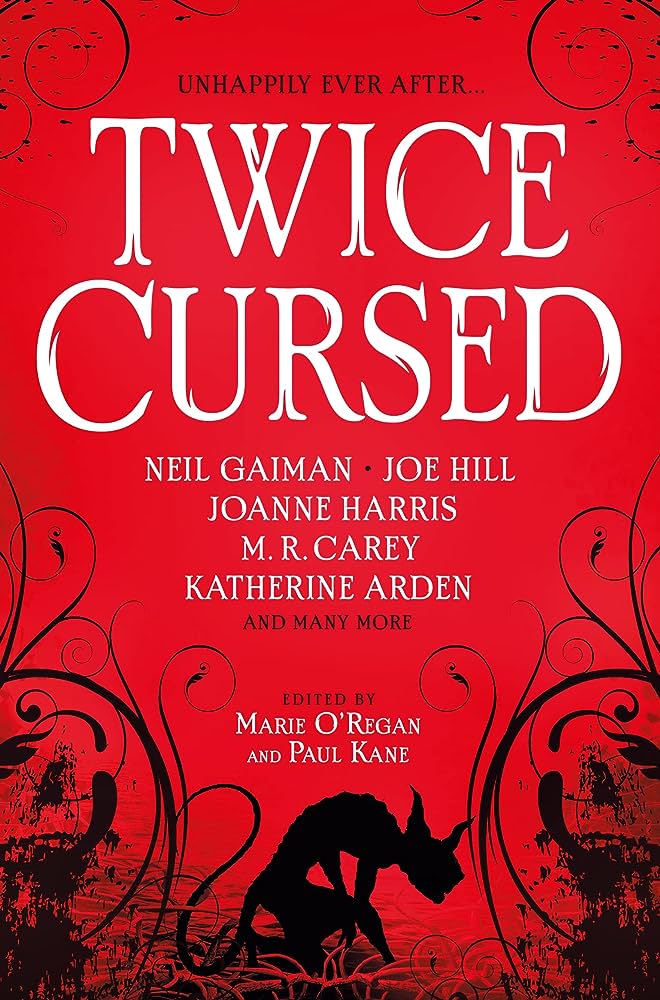 TWICE CURSED: AN ANTHOLOGY