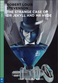 THE STRANGE CASE OF DR. JEKYLL AND MR. HYDE