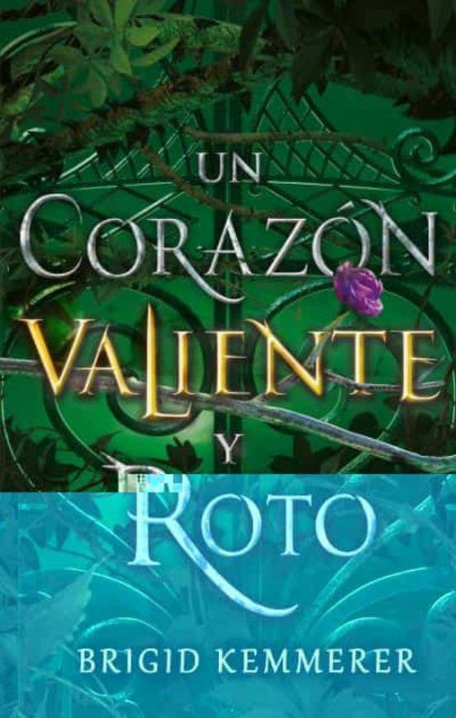 CORAZÓN VALIENTE Y ROTO, UN