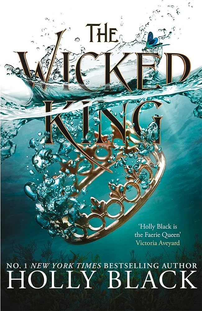 THE WICKED KING (THE FOLK OF THE AIR #2)