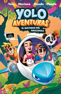 YOLO AVENTURAS 2. EL MISTERIO DEL AMAZONAS
