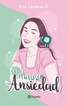 Mi amiga ansiedad