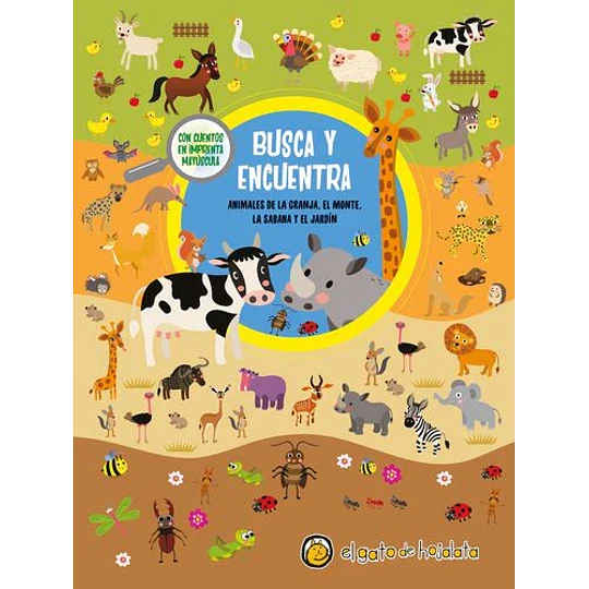 Busca y encuentra: animales de la granja, el monte, la sabana y el jardín