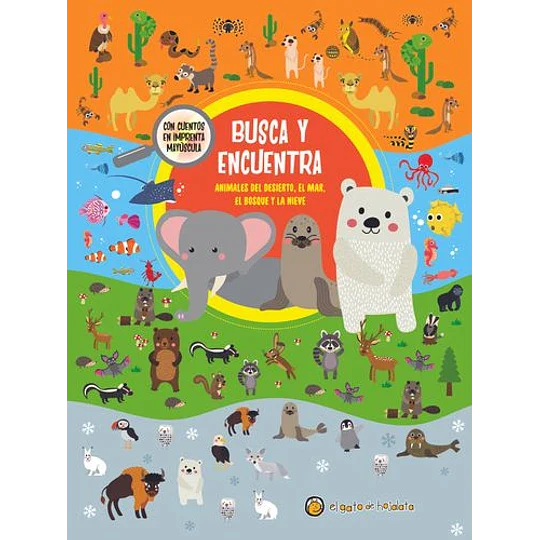 Busca y encuentra: animales del desierto, el mar, el bosque y la nieve