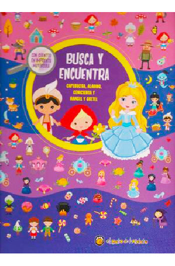 Busca y encuentra: Caperucita, Aladdín, Cenicienta y Hansel y Gretel