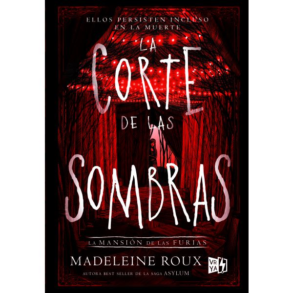 La corte de las Sombras (la mansión de las Furias 2)