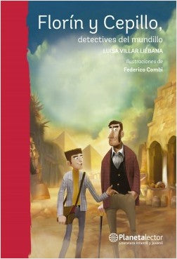 Florín y Cepillo, detectives del mundillo
