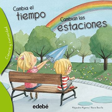 CAMBIA EL TIEMPO, CAMBIAN LAS ESTACIONES F BOOKLAND EDEBE