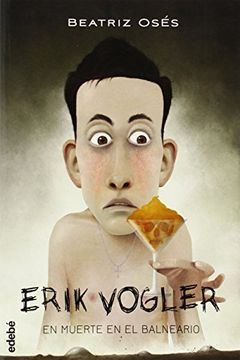 ERIK VOGLER EN MUERTE EN EL BALNEARIO F BOOKLAND EDEBE