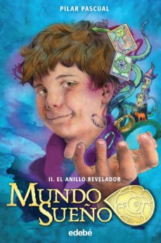 MUNDO SUEÑO II - EL ANILLO REVELADOR F BOOKLAND EDEBE