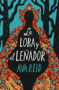 Loba y el leñador