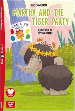 MARTHA AND THE TIGER PARTY