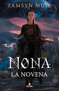 Nona, la novena (saga de la Tumba Cerrada 3)