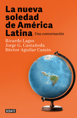 NUEVA SOLEDAD DE AMERICA LATINA, LA