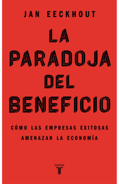 PARADOJA DEL BENEFICIO, LA