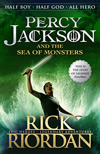 PERCY JACKSON AND THE SEA OF MONSTERS (PERCY JACKSON AND THE OLYMPIANS 2)