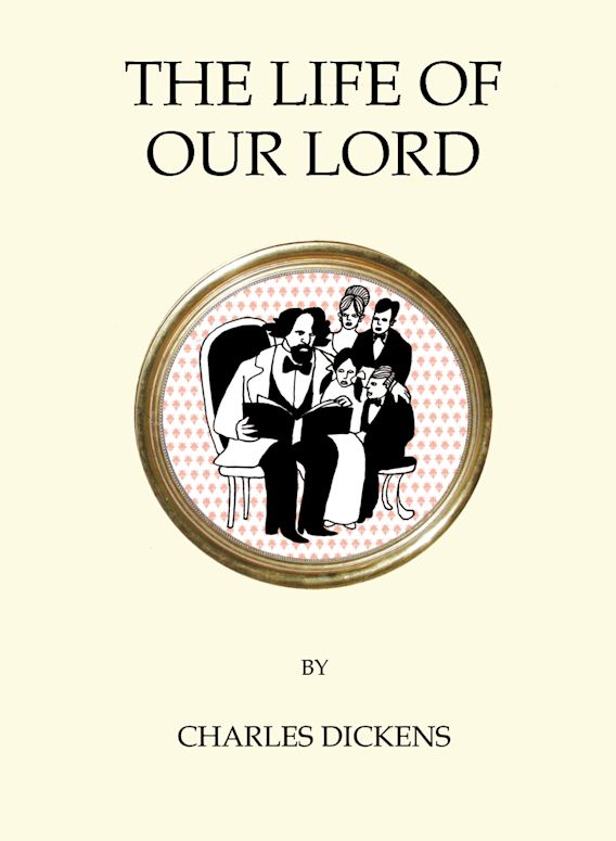 THE LIFE OF OUR LORD