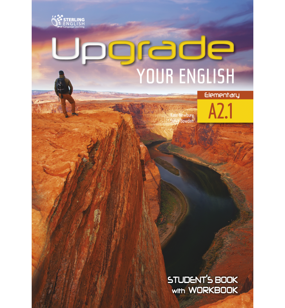 UPGRADE YOUR ENGLISH A2.1 - Student's Book With Workbook